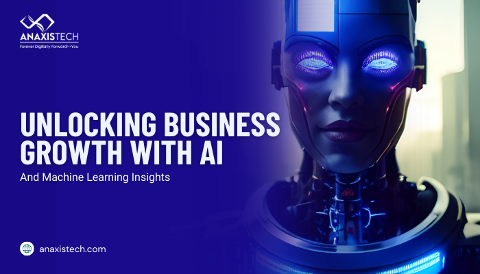 Unlocking Business Growth with AI and Machine Learning Insights