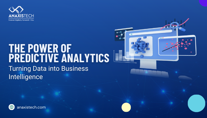 The Power of Predictive Analytics: Turning Data into Business Intelligence