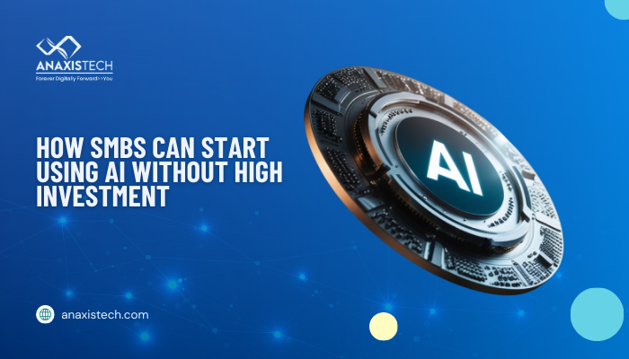 How SMBs Can Start Using AI Without High Investment