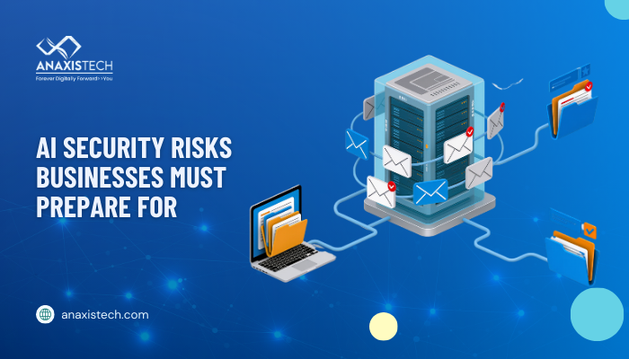 AI Security Risks Businesses Must Prepare For
