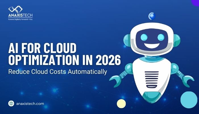AI for Cloud Optimization in 2026 | Reduce Cloud Costs Automatically