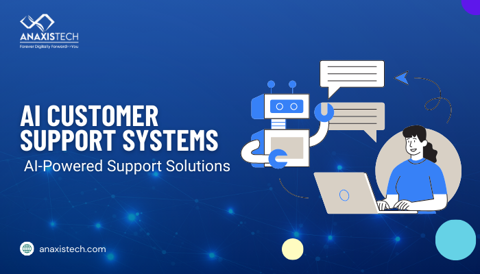 AI-Powered Customer Support Systems